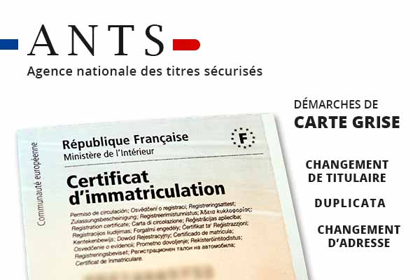 Démarches ANTS carte grise