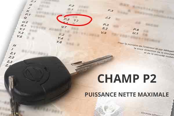 Champ P 2 de la carte grise : informations sur la puissance maximale du moteur d'une voiture