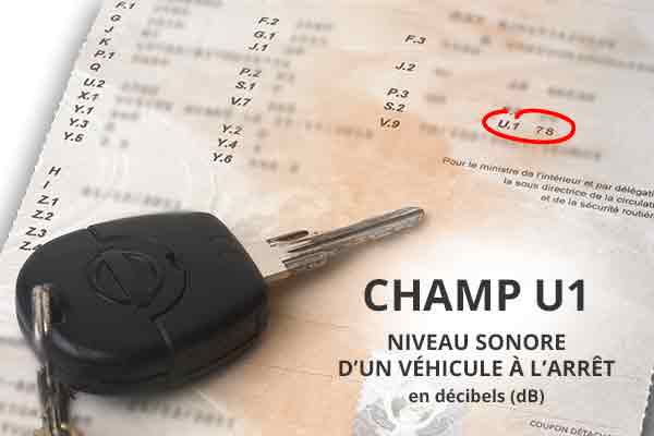 Champ U1 : niveau sonore à l'arrêt des véhicules